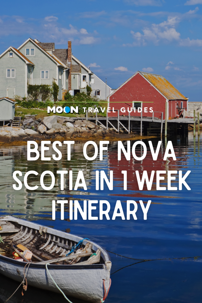 Best of Nova Scotia in One Week Itinerary